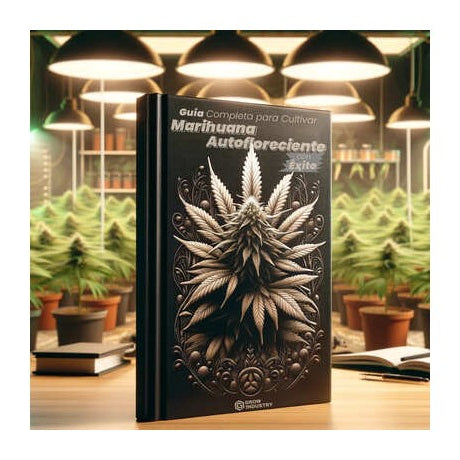 Guía Completa para Cultivar Marihuana Autofloreciente con Éxito