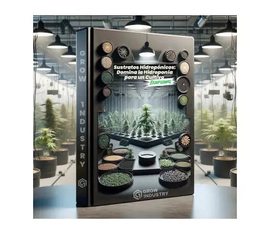 Sustratos Hidropónicos: Domina la Hidroponía para un Cultivo Excepcional - GrowTarraco Distribuciones SLU